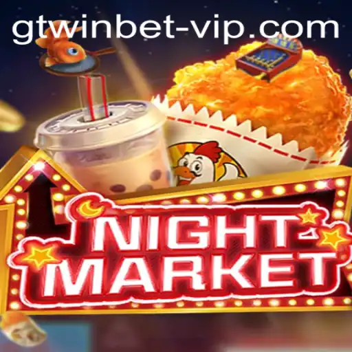 Exploring NIGHTMARKET: The Thrilling World of GTWIN Bet